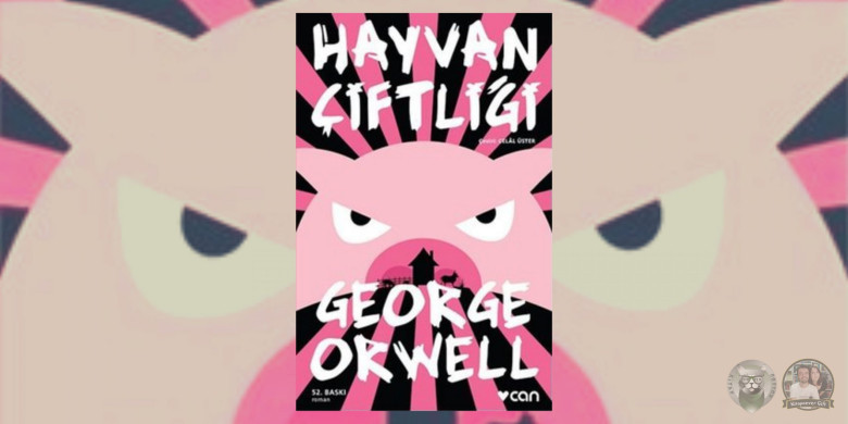Hayvan Çiftliği – George Orwell
