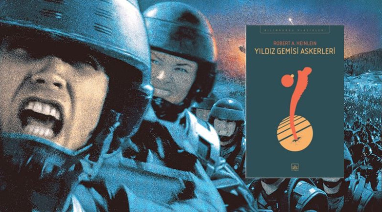 Yıldız Gemisi Askerleri – Robert A. Heinlein