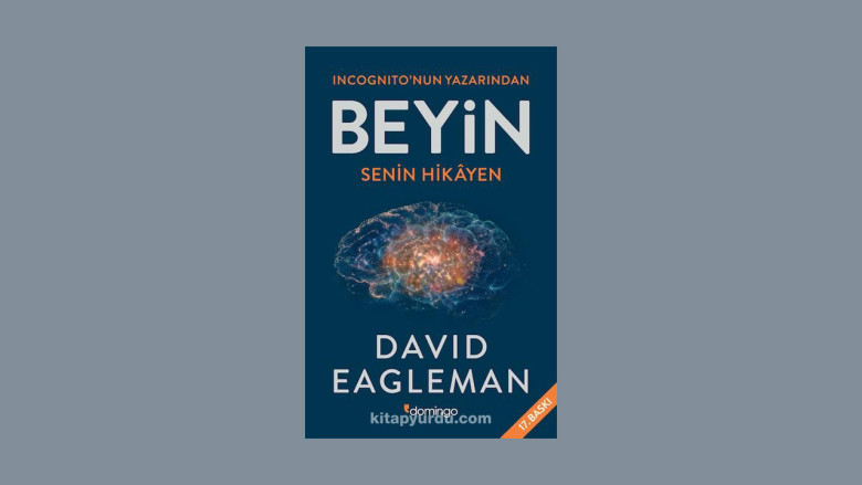 Beyin: Senin Hikâyen – David Eagleman