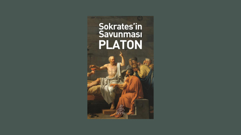 Sokrates’in Savunması – Platon